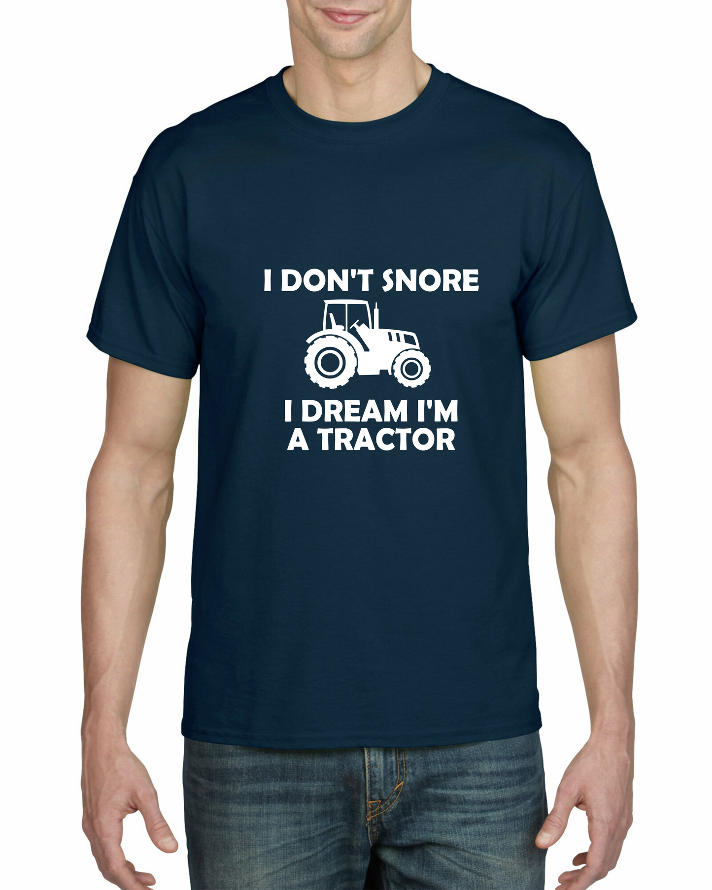 I Don't Snore, I Dream I'm A Tractor