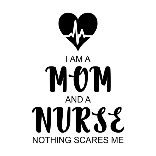 Mom and Nurse